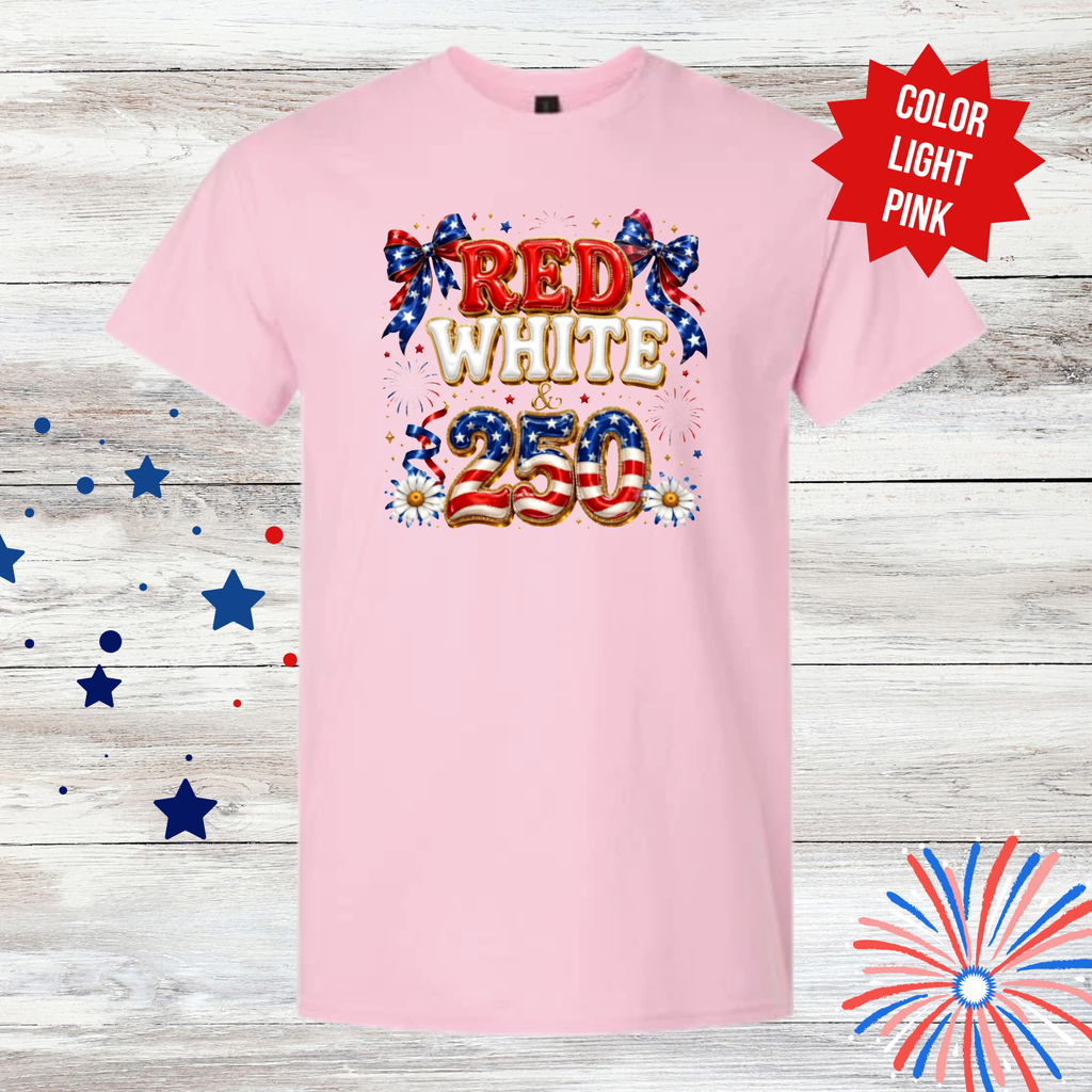 Red White & 250 Shirt | 4th of July Shirt | Patriotic Bow Fireworks Tee | America 250 Celebration T-Shirt | Independence Day Shirt