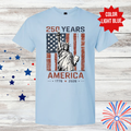 America 250 Shirt | Statue of Liberty Patriotic Tee | 250 Years America Shirt | Fourth of July Graphic T-Shirt | Independence Day Shirt