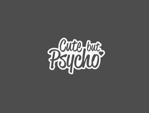 Cute But Psycho Car Decal | Funny Girl Car Sticker | Rear Window Vinyl Decal